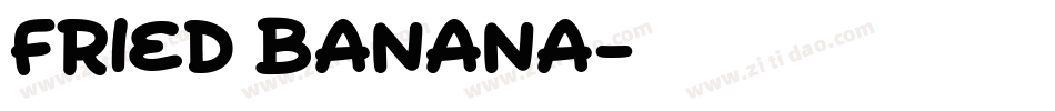 Fried Banana字体转换